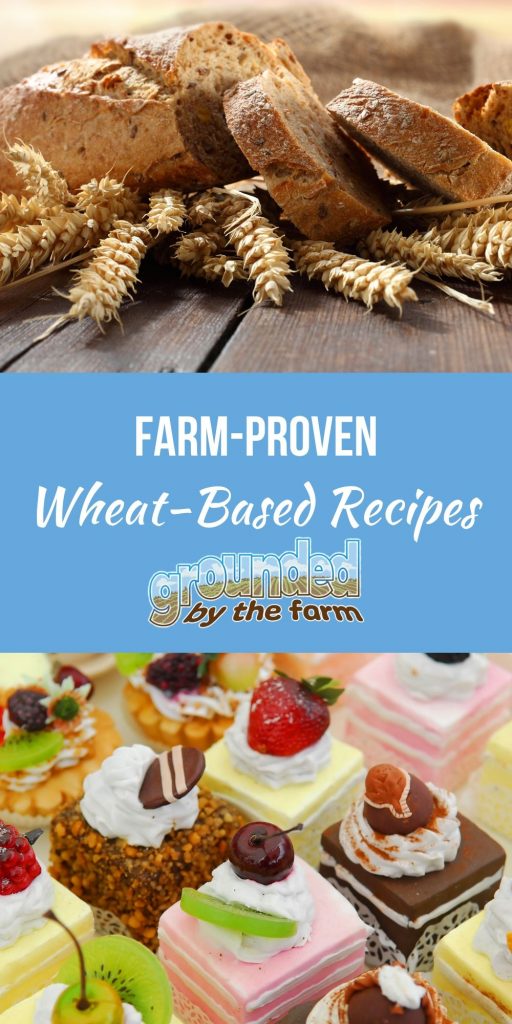 wheat-based recipes that are Farm Proven