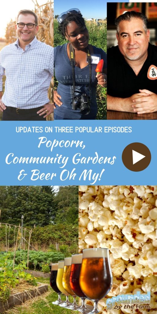 three popular episodes popcorn, gardening & beer oh my pin