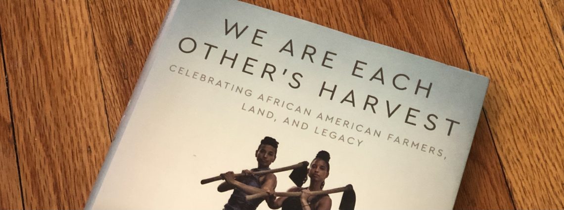 we are each others harvest book about black farmers